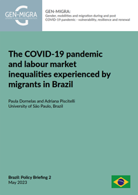 The COVID-19 pandemic   and labour market   inequalities experienced by   migrants in Brazil