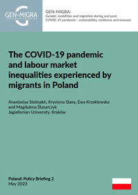 The COVID-19 pandemic   and labour market   inequalities experienced by   migrants in Poland